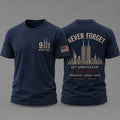 911 25Th Anniversary Never Forget Shirt September 11th 2001 Tee Patriotic Gifts - Gearneko