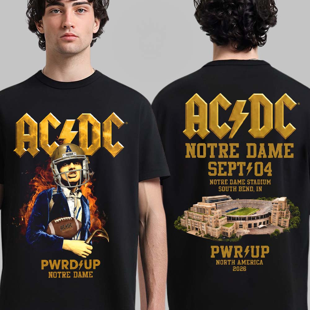 AC DC Merch PWR Up Notre Dame 2026 Event Tee At Notre Dame Shirt Unique Gifts For AC DC Lovers - Gearneko