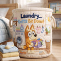 Personalized Bluey Laundry Gotta Be Done Quilted Laundry Basket Best Home Decor Gifts For Bluey Lovers - Gearneko