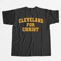 Cleveland Browns Merch Cleveland For Christ T-Shirt Football Lover Gift Ideas - Gearneko
