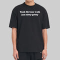 Dub Be Good To Me Tank Fly Walk Jam Nitty�Gritty T-Shirt Streetwear Gifts For Boyfriend - Gearneko