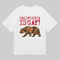 California Is Gay White T-Shirt California Republic State Flag Shirt Gifts For Husband - Gearneko