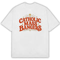 Catholic Mass Bangers White T-Shirt Funny Meme Shirt Presents For Besties - Gearneko