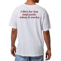 I Flirt For Fun And Panic When It Works T-Shirt Funny Saying Shirt Gift For Boyfriend - Gearneko