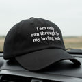 I Am Only Ran Through By My Loving Wife Hat Funny Saying Baseball Cap - Gearneko