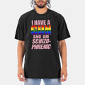 I Have A Gun And An Schizo Phrenic T-Shirt Intenet Humor Shirt Gift For Brothers - Gearneko