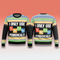 I Only Use Sarcasm Periodically Christmas Ugly Sweater Chemistry Joke Clothing Xmas Gifts - Gearneko