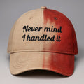 Halloween Never Mind I Handle It Hat Spooky Halloween Baseball Cap Gifts For Husband - Gearneko