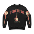No Cure Merch It Is Going To Get Dark Crewneck Sweatshirt Gifts For No Cure Fans - Gearneko