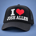 I Love Josh Allen Trucker Hat Josh Allen Merch Presents For Football Lovers - Gearneko
