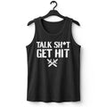 Talk Shit Get Hit Brock Lesnar Tank Top Funny Saying Clothing Gift For Brothers - Gearneko