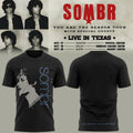 Sombr Merch You Are The Reason Tour 2026 Live In Texas Black Shirt Presents For Sombr Fans - Gearneko