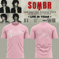 Sombr Merch You Are The Reason Tour 2026 Live In Texas T-Shirt Presents For Sombr Lovers - Gearneko