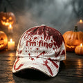 Halloween I'm Fine Bloody Hat Halloween Baseball Cap Haunted Gifts For Besties - Gearneko