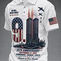 9 11 25th Anniversary Never Forget Commemorative Polo Shirt 9 11 Clothes Patriotic Gifts - Gearneko