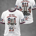 9 11 25th Anniversary Never Forget Shirt 9 11 Patriotic Apparel Gift For Patriots - Gearneko