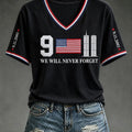 9 11 We Will Never Forget V-Neck Shirt September 11th Commemorative Shirt Patriotic Gift For Her - Gearneko