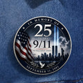 9 11 25Th Anniversary We Will Never Forget Button 911 Anniversary Merch Patriotic Gift Idea - Gearneko