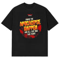 Postal 2 Merch Redux I Made The Apocalypse Happen And All I Got Was This Shirt Gifts For Gamers - Gearneko