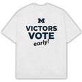 Michigan Wolverines Merch Victors Vote Early! T-Shirt Best Presents For Michigan Wolverines Fans - Gearneko
