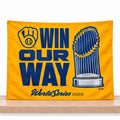 Milwaukee Brewers Win Our Way 2026 World Series Champions Trophy Flag Best Home Decor Fans Gifts - Gearneko
