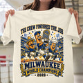 Brewers Merch World Series Champions 2026 T-Shirt Brewers Crew Finished The Job Champions Shirt - Gearneko