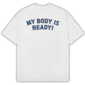 Sombr Merch My Body Is Ready T-Shirt Sombr Apparel Presents For Music Lovers - Gearneko
