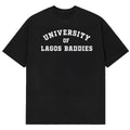 University Of Lagos Baddies Baby T-Shirt Streetwear Apparel Humorous Parody Clothing - Gearneko