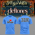 Deftones Merch x Sick New World Texas 2026 T-Shirt Deftones Clothing Metalheads Gifts - Gearneko