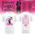 Ed Sheeran Merch Loop Tour North America 2026 T-Shirt Best Gift For Ed Sheeran Fans - Gearneko