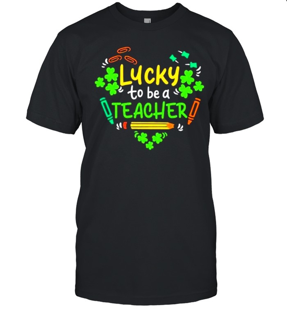 Heart lucky to be a teacher shirt Heart lucky to be a teacher shirt