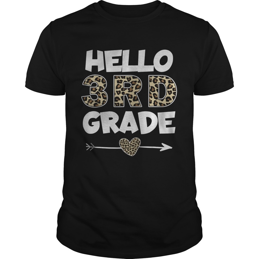 Hello 3rd Grade Leopard Print Third Grade Teacher Kids shirt Hello 3rd Grade Leopard Print Third Grade Teacher Kids shirt