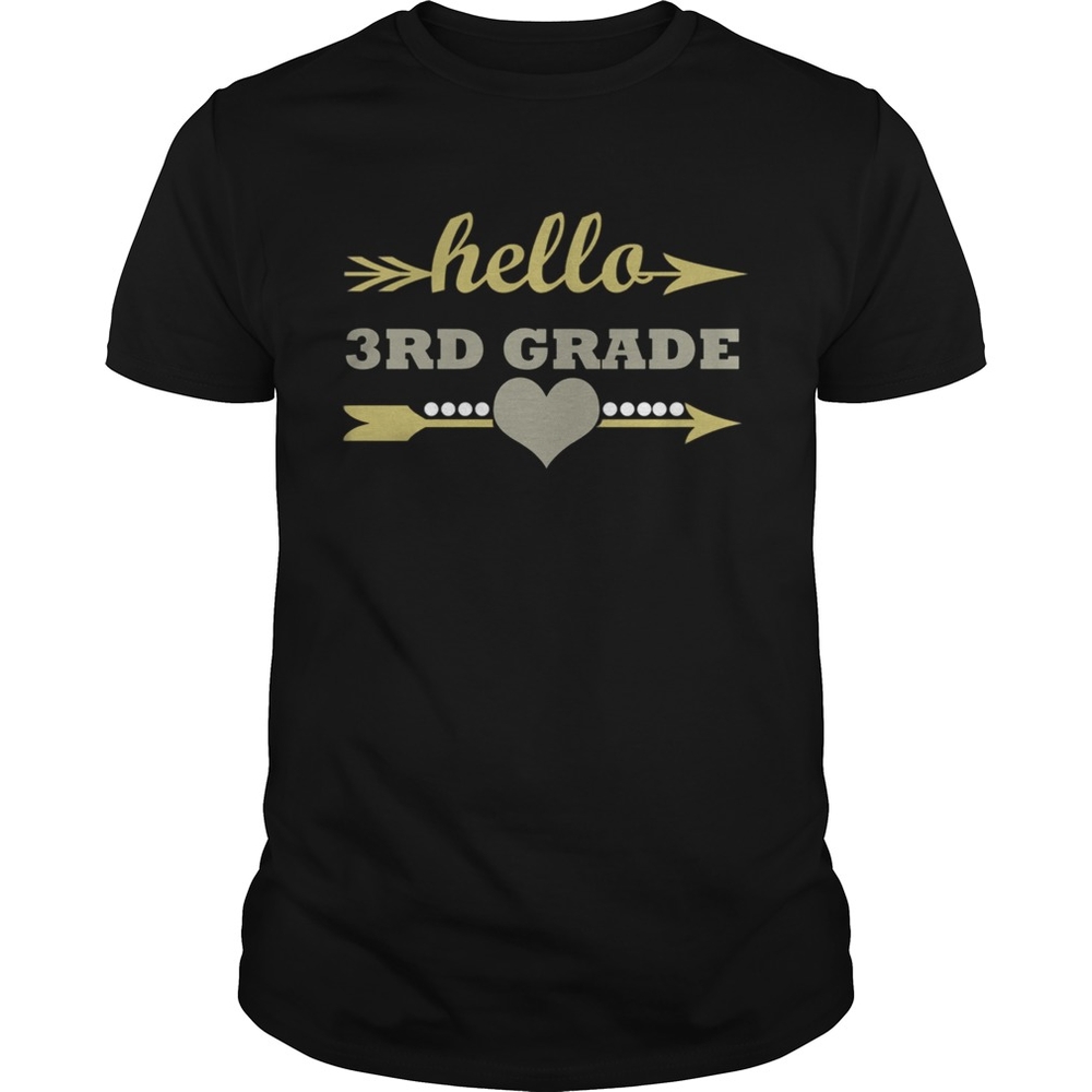 Hello 3rd Grade Teacher Kids Back to School Gift Third T-Shirt Hello 3rd Grade Teacher Kids Back to School Gift Third T-Shirt